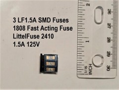 3 pcs LF 1.5A LittelFuse 1808 SMD Fuse 125V, 2410 Fast Acting Fuse. New. USA