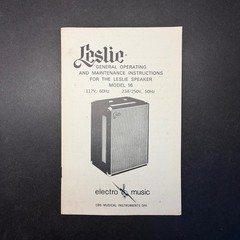 VINTAGE LESLIE MODEL 16 GENERAL OPERATING AND MAINTENANCE INSTRUCTIONS