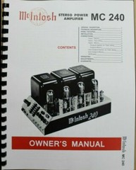 *USA* ULTIMATE MCINTOSH MC240 OWNER’S MANUAL serial # 45G45 WITH SCHEMATIC