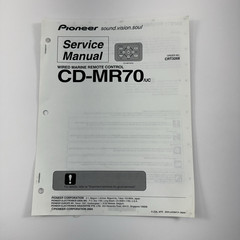Pioneer Service Manual Wired Marine Remote Control CD-MR70 Order No. CRT3268