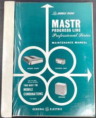 GE MASTR Progress Professional Series Two-Way FM Radio Manual – LBI3500E