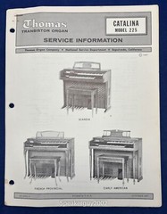 Original Thomas Organ / Catalina 225 / Service Information Manual