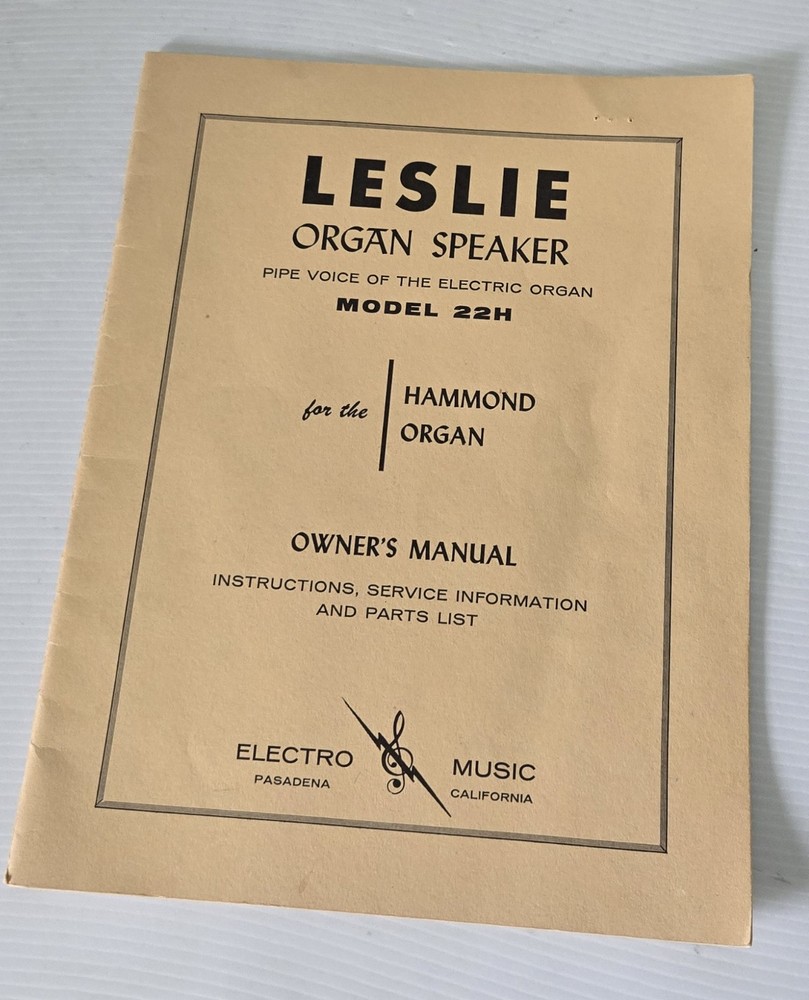 Leslie Organ Speaker 22H Original Owners Manual Service Information Schematics