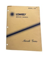 Lowrey L55 Service Manual Mardi Gras Organs Original Schematics