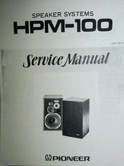 PIONEER HPM-100 Speaker Service Manual Photocopy