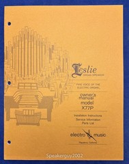 Original Leslie Speaker Model X77P Owner’s Manual