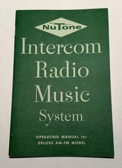 1958 NuTone Intercom AM/FM Radio Music System Operating Manual Owners Guide 2016
