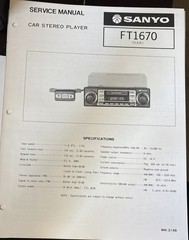 Sanyo. June/78/ FT 1670 Car Stereo Player Servicio Manual
