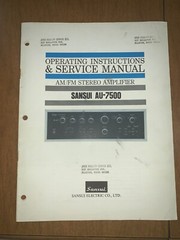 Sansui AU-7500 Amplifier Owners Service Manual Original