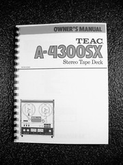 ONE NEW COPY TEAC A-4300SX REEL TO REEL TAPE DECK RECORDER OWNER’S MANUAL