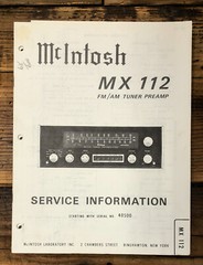 McIntosh MX-112 MX112 Preamp / Preamplifier Service Manual *Original* #1