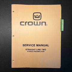 VINTAGE CROWN STRAIGHT LINE TWO STEREO PREAMPLIFIER SERVICE MANUAL