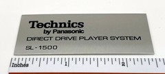 Technics SL-1500 Turntable Logo Badge Custom Made Aluminum