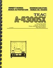 Teac A-4300SX Reel to Reel Tape Deck OWNER’S MANUAL and SERVICE MANUAL